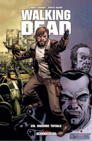 WALKING DEAD #20 Guerre totale